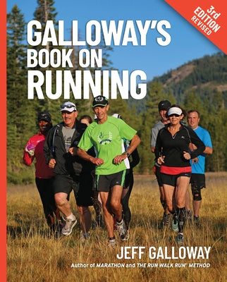 Galloway's Book on Running: 3rd Edition by Galloway, Jeff