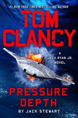 Tom Clancy Pressure Depth by Stewart, Jack