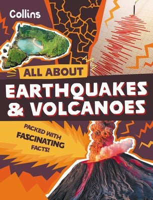 Earthquakes and Volcanoes by Collins