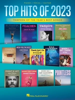 Top Hits of 2023 - Arranged for Piano/Vocal/Guitar by