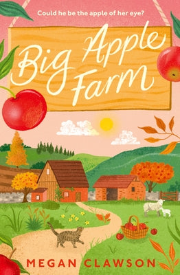 Big Apple Farm by Clawson, Megan