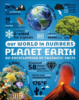 Our World in Numbers: Planet Earth by DK