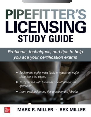 Pipefitter's Licensing Study Guide by Miller, Rex