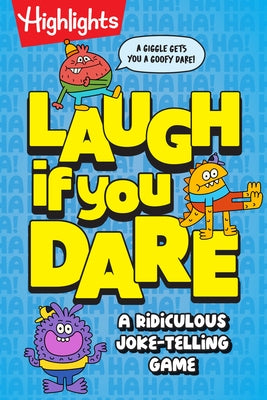 Laugh If You Dare: A Try-Not-To-Laugh Joke Book for Kids by Highlights