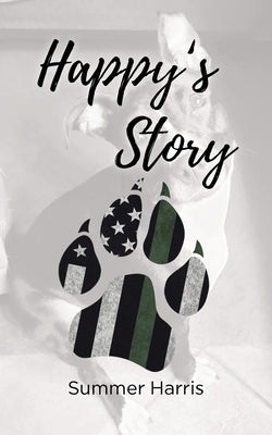 Happy's Story by Harris, Summer