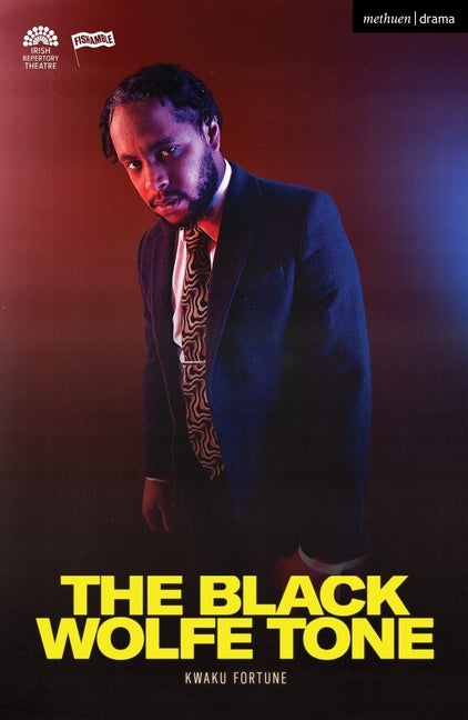 The Black Wolfe Tone by Fortune, Kwaku