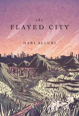 The Flayed City by Alluri, Hari