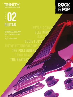 Trinity Rock & Pop 2018 Guitar: Grade 2 by