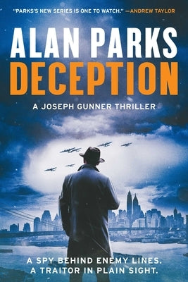 Deception: A Joseph Gunner Thriller by Parks, Alan