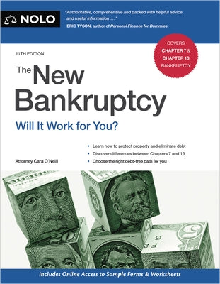 The New Bankruptcy: Will It Work for You? by O'Neill, Cara