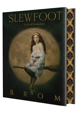 Slewfoot: Deluxe Limited Edition by Brom