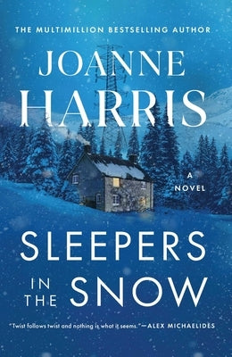 Sleepers in the Snow by Harris, Joanne