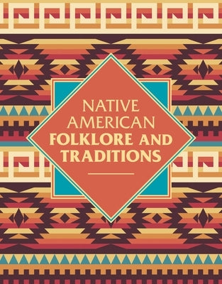 Native American Folklore & Traditions by Parson, Elsie Clews