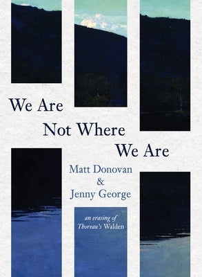 We Are Not Where We Are by Donovan, Matt