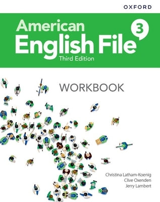 American English File Level 3 Workbook by Oxford University Press