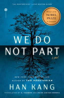 We Do Not Part by Kang, Han