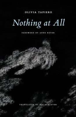 Nothing at All by Tapiero, Olivia