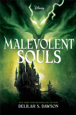 Malevolent Souls by Dawson, Delilah S.