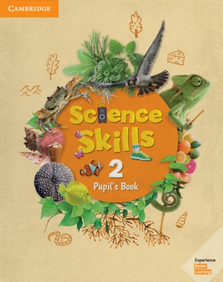 Science Skills Level 2 Pupil's Book by