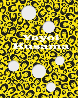 Yayoi Kusama by Kusama, Yayoi