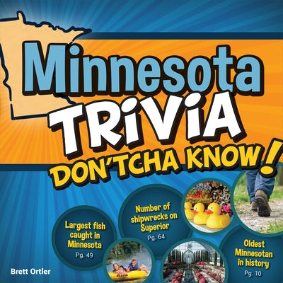 Minnesota Trivia Don'tcha Know! by Ortler, Brett