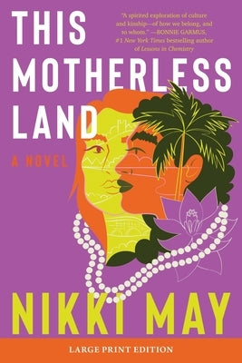 This Motherless Land by May, Nikki