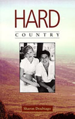 Hard Country by Doubiago, Sharon