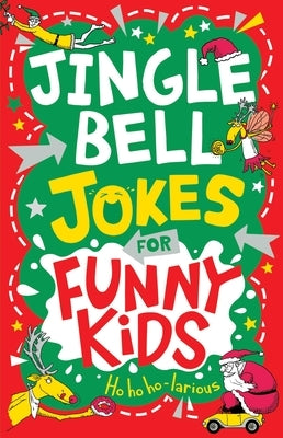 Jingle Bell Jokes for Funny Kids by Panton, Gary