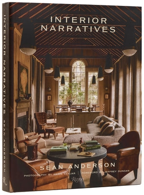 Interior Narratives by Anderson, Sean