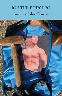 Joe the Body Pro by Gearen, John