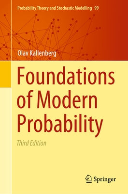 Foundations of Modern Probability by Kallenberg, Olav