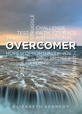 Overcomer by Kennedy, Elizabeth