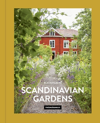 Scandinavian Gardens by Kihlberg, Klas