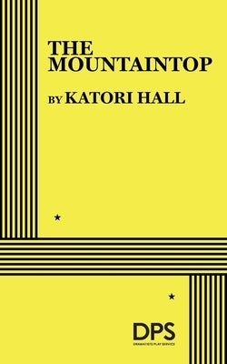 The Mountaintop by Hall, Katori