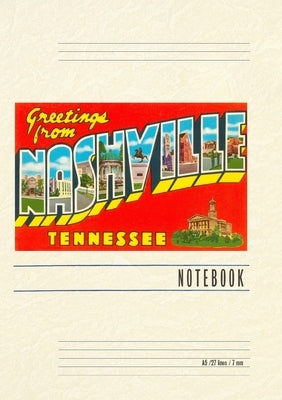 Vintage Lined Notebook Greetings from Nashville, Tennessee by Found Image Press