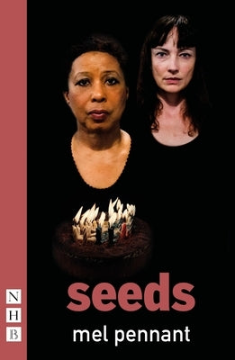 Seeds by Pennant, Mel