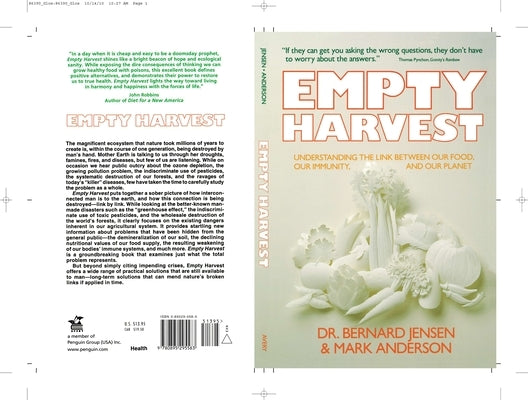 Empty Harvest: Understanding the Link Between Our Food, Our Immunity, and Our Planet by Jensen, Bernard