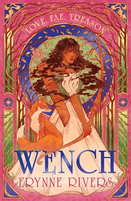 Wench by Rivers, Erynne
