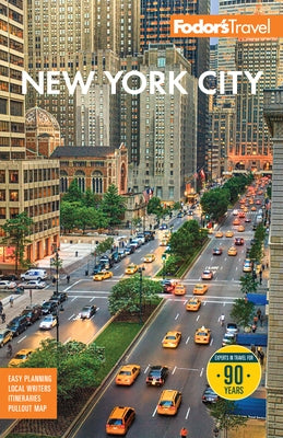 Fodor's New York City by Fodor's Travel Guides