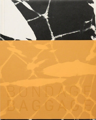 Maia Ruth Lee: Bondage Baggage by Lee, Maia Ruth