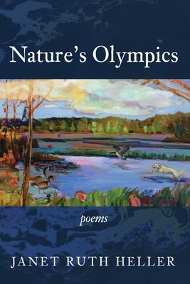 Nature's Olympics by Heller, Janet Ruth