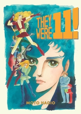 They Were 11! by Hagio, Moto