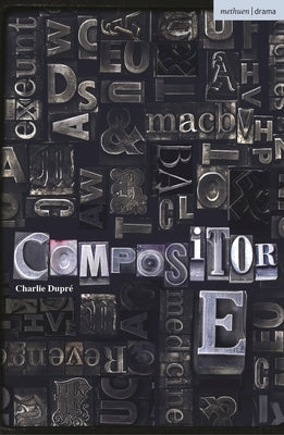 Compositor E by Dupré, Charlie