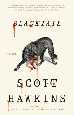 Blacktail by Hawkins, Scott