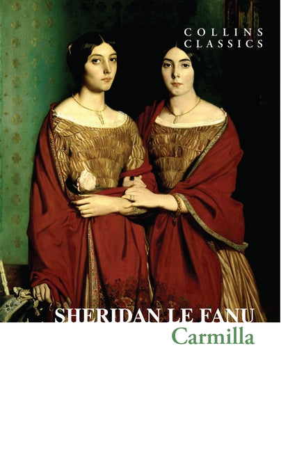 Carmilla by Le Fanu, J. S.