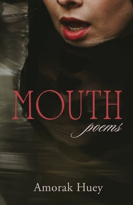 Mouth by Huey, Amorak