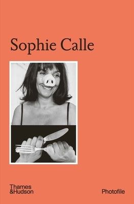 Sophie Calle (Photofile) by Chéroux, Clément