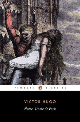 Notre-Dame de Paris by Hugo, Victor