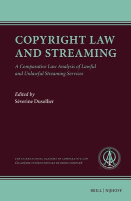Copyright Law and Streaming by Dusollier, S. Verine