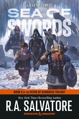 Sea of Swords: Dungeons & Dragons: Book 3 of the Paths of Darkness Trilogy by Salvatore, R. A.